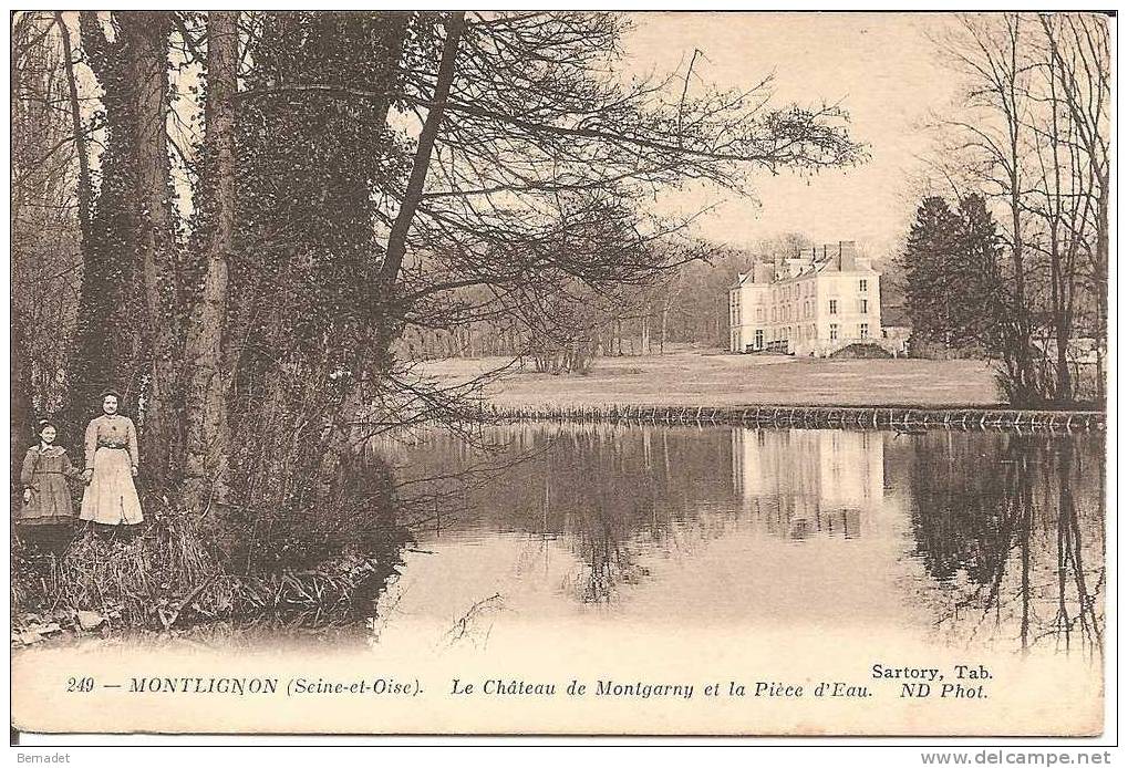 MONTLIGNON .. LE CHATEAU DE MONTGARNY ET LA PIECE D'EAU - Montlignon