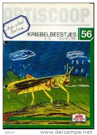 Artiscoop Nr 56 "Kriebelbeestjes - 6, 8,...1000 Poten" De RYCKE, N. & LAUREYS, E. - Uitg. Artis-Historia Bxl 1997 - Artis Historia