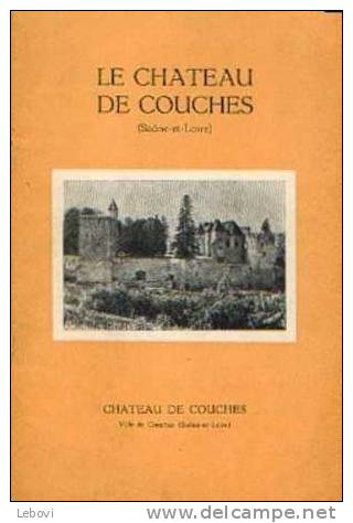 "Le Château De COUCHES (Saône-et-Loir)" BERTHOLLET, J. - Bourgogne