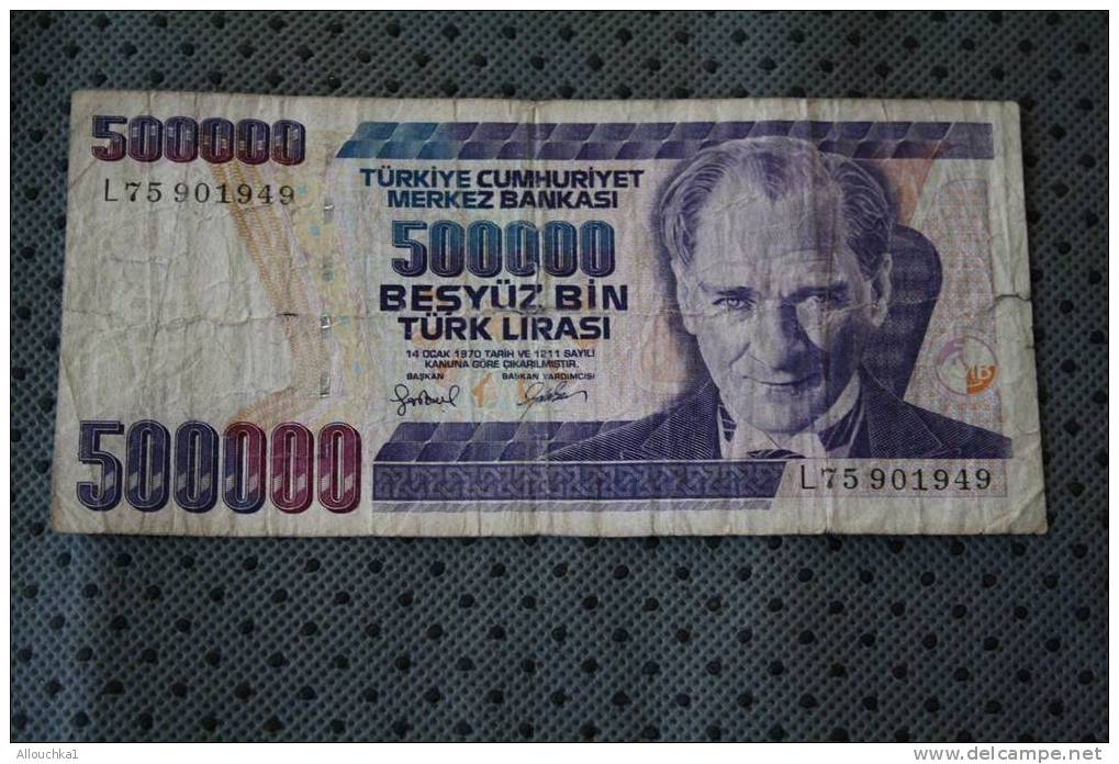 BILLET DE BANQUE DE TURQUIE TURKYE   500000   BESYUZ BIN TURK LIRASI  DE 1970 - Turkey