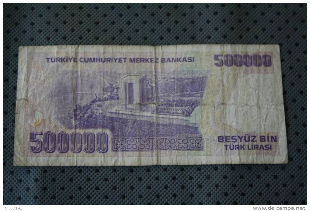 BILLET DE BANQUE DE TURQUIE TURKYE   500000   BESYUZ BIN TURK LIRASI  DE 1970 - Turquie