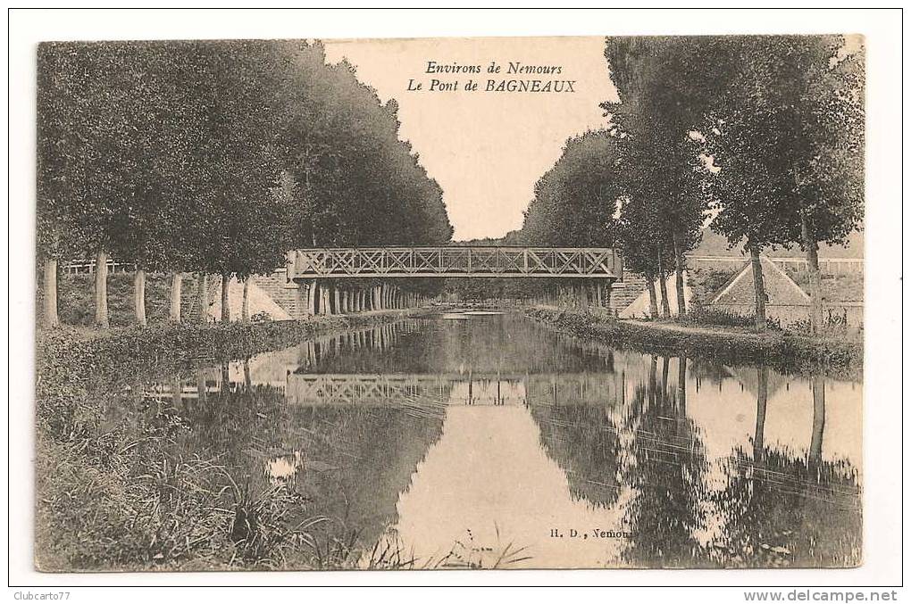 Bagneux-sur-Loing (77) : Le Pont De Fer En 1918 - Bagneaux Sur Loing