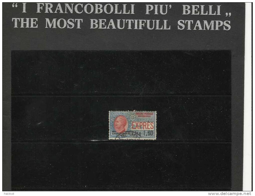 ITALIA REGNO 1924 1925 ESPRESSO L. 1,60 SU 1,20 USATO - Express Mail