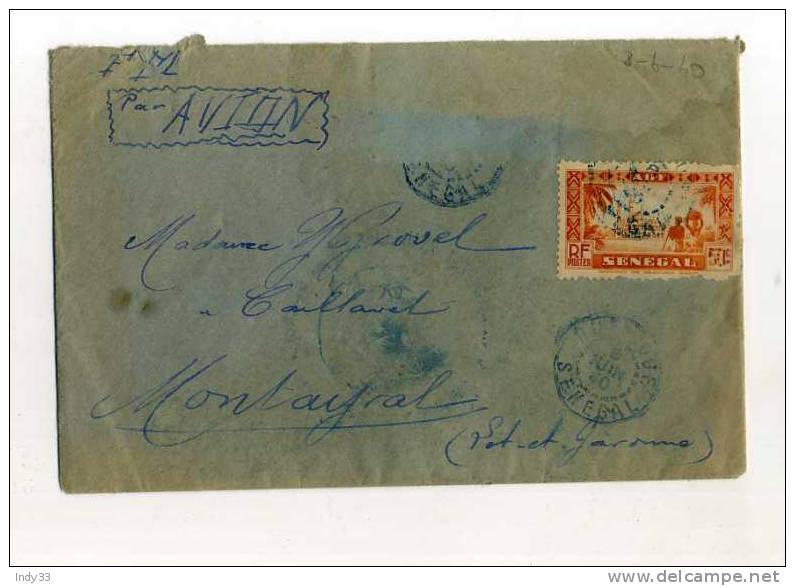 - FRANCE SEN?EGAL AFFRANCHISSEMENT COMPOSE (timbres Manquant) SUR ENVELOPPE DE 1940 POUR LA METROPOLE . TAMPON MILITAIRE - Brieven En Documenten