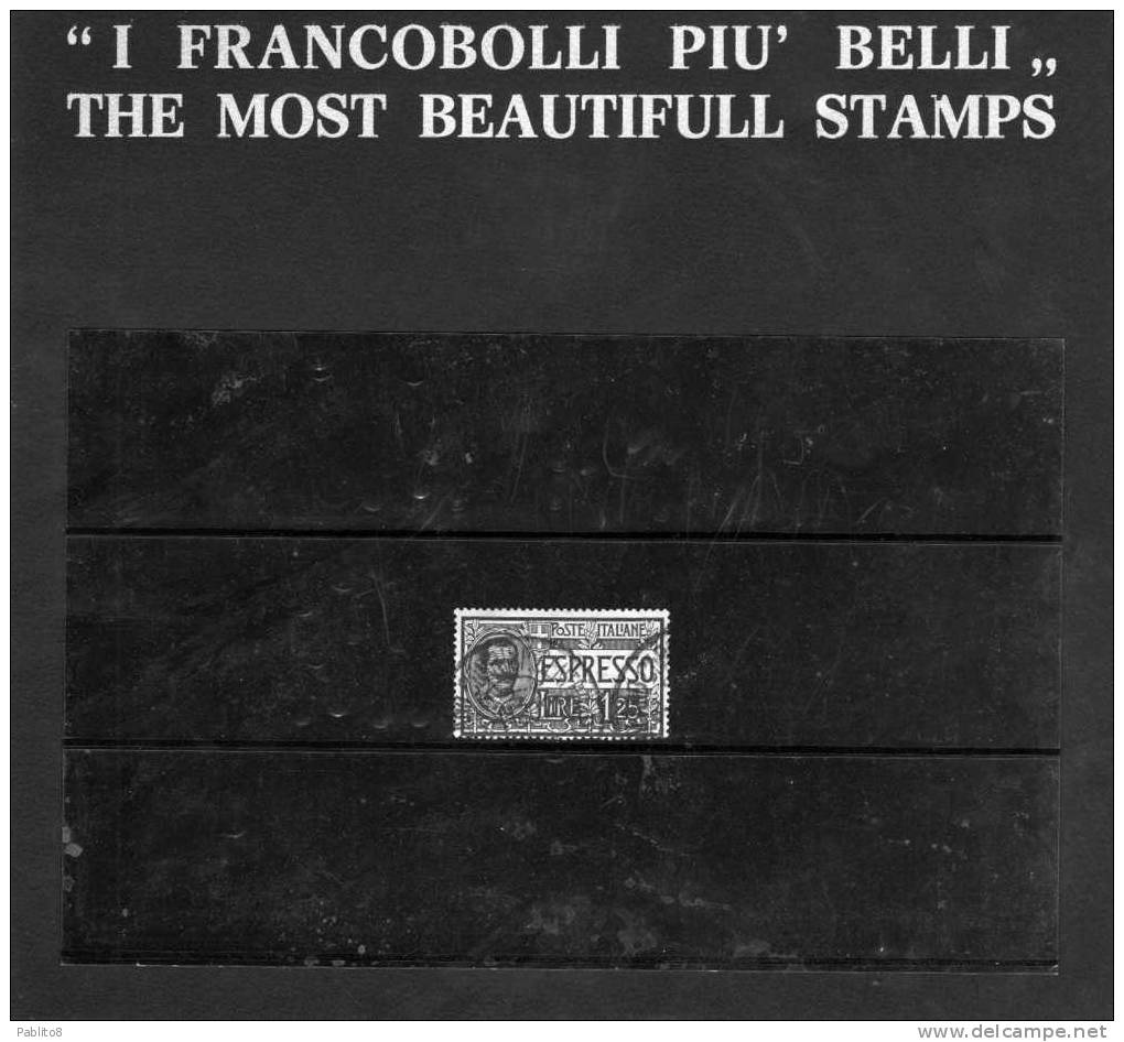 ITALIA REGNO ITALY KINGDOM 1925 1926 ESPRESSO SPECIAL DELIVERY LIRE 1,25 USATO USED OBLITERE' - Poste Exprèsse
