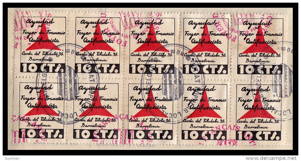 AYUDAD AL FOYER DU FRANÇAIS ANTIFASCISTA / BARCELONA / 10 Cts. - BLOC De 10 TIMBRES OBLIT. Sur FRAGMENT DOC. (d-901) - Spanish Civil War Labels