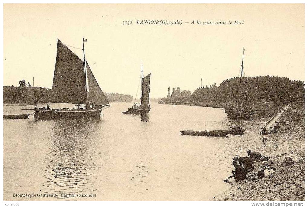 Cp 33 LANGON  A La Voile Dans Le Port ( Lavandières , Bateaux ) - Langon