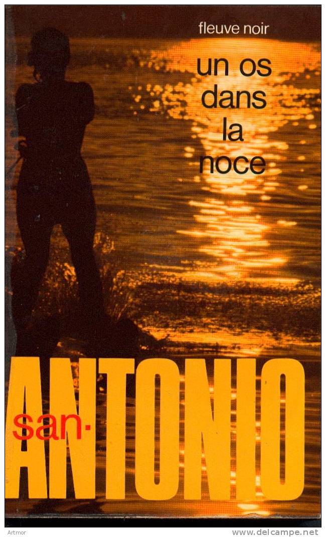 COLLECTION SAN ANTONIO - N°17 - EO 74 - UN OS DANS LA NOCE - San Antonio