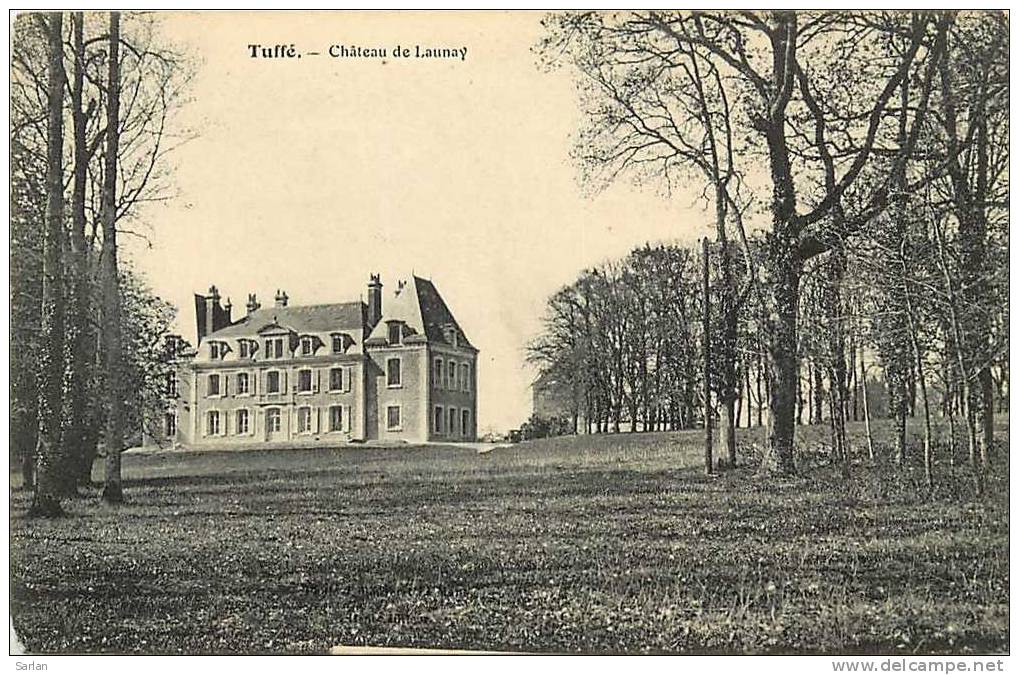 72 , SARTHE , Ref 62 , TUFFE , Chateau De Launay - Tuffe