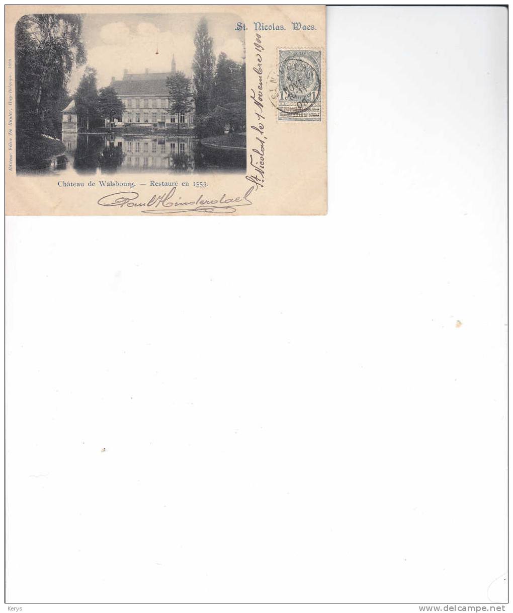 Cpa 1900 Château De Walsbourg, Restauré En 1553 - Sint-Niklaas