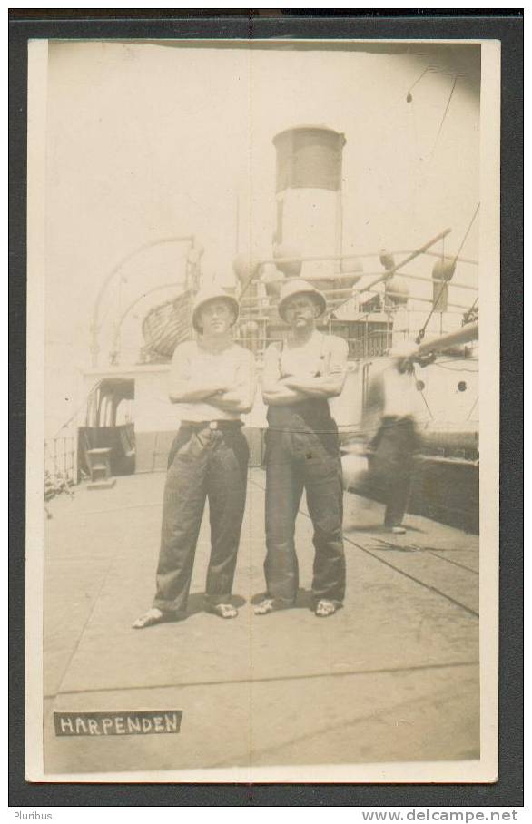 HARPENDEN, SAILORS ON THE SHIP, STEAMER , OLD  POSTCARD - Hertfordshire