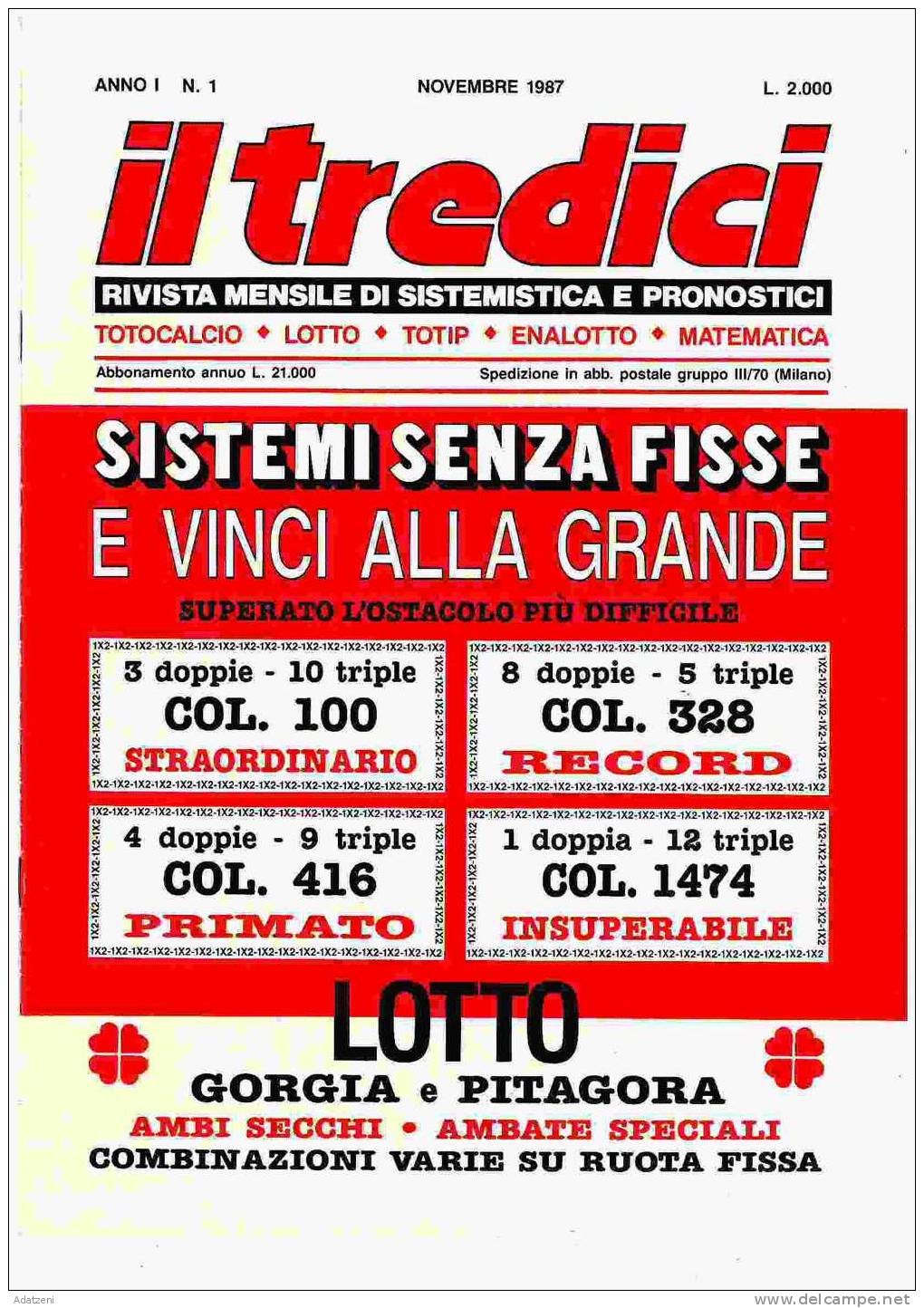 RIVISTA MENSILE IL TREDICI NOVEMBRE 1987 ANNO 1 N 1 - Textes Scientifiques