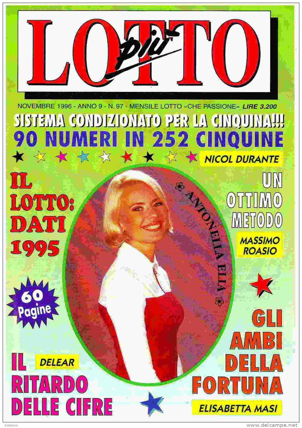 RIVISTA MENSILE LOTTO PIU' NOVEMBRE 1996 ANNO 9 N 97 - Scientific Texts