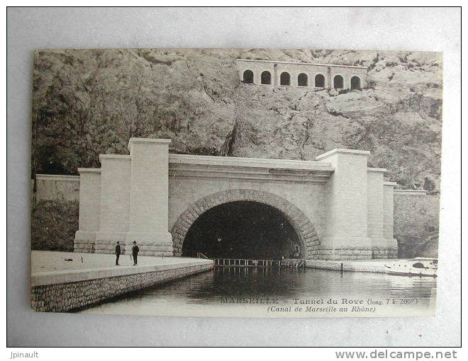 MARSEILLE - Tunnel Du Rove - Canal De Marseille Au Rhône - L'Estaque