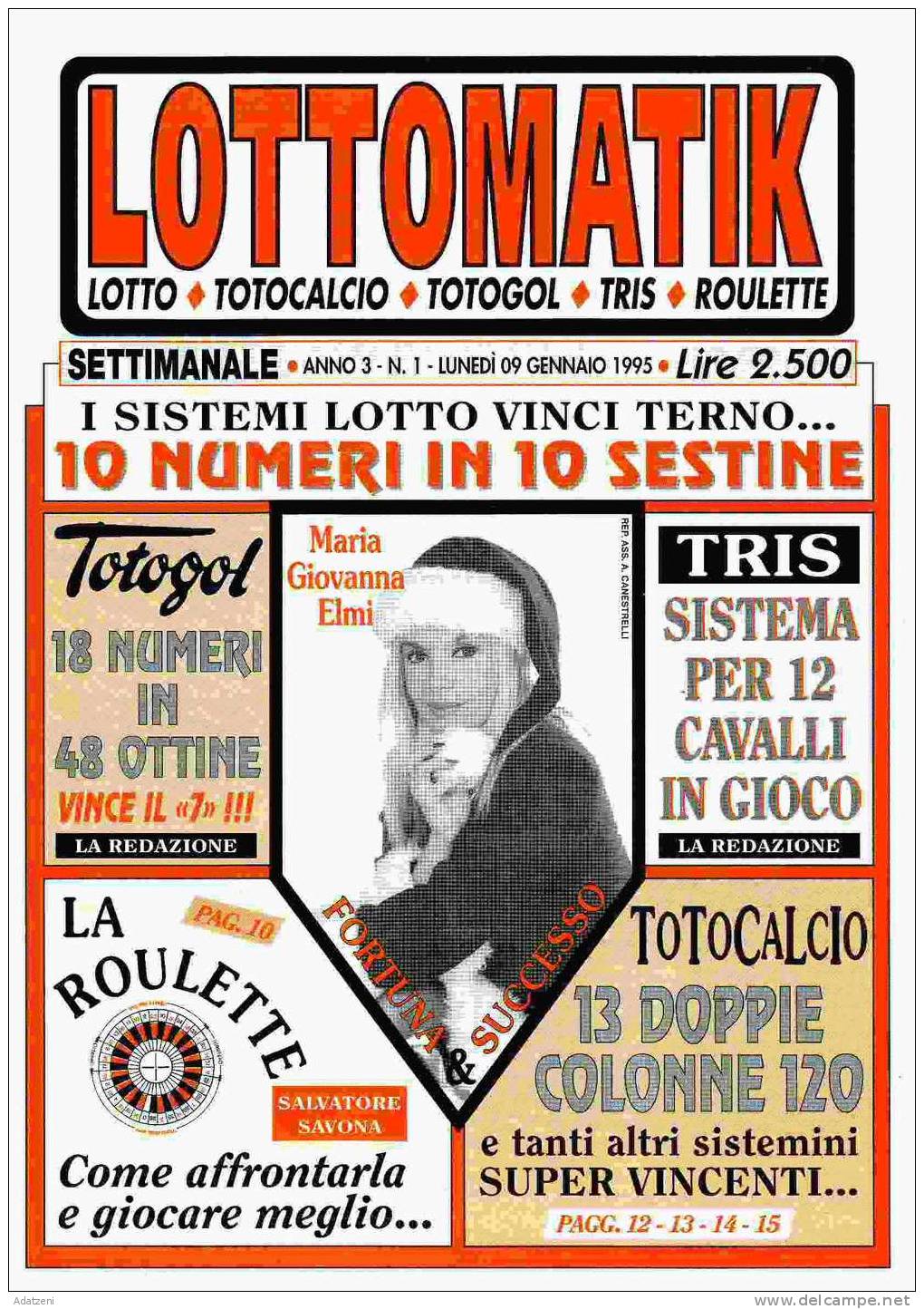 RIVISTA SETTIMANALE LOTTOMATIK 9 GENNAIO 1995 N 1 - Scientific Texts