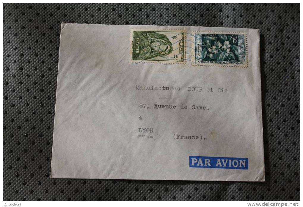 AOF  EX AFRIQUE OCCIDENTALE FRANCAISE : ENVELOPPE AFF 2 TIMBRES SUR LETTRE AVION Le Café - Briefe U. Dokumente