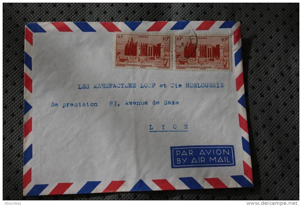 AOF  EX AFRIQUE OCCIDENTALE FRANCAISE : ENVELOPPE AFF 2 TIMBRES SUR LETTRE AVION TIMBRES 10 F +10F - Lettres & Documents