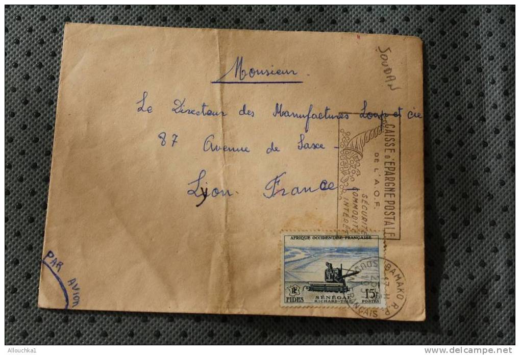 BAMAKO SOUDAN FRANCAIS:AFRIQUE OCCIDENTALE FRANCAISE ENVELOPPE AFF 2 TIMBRES SUR LETTRE PAR AVION + FLAMME CAISSE EPAR - Sonstige & Ohne Zuordnung