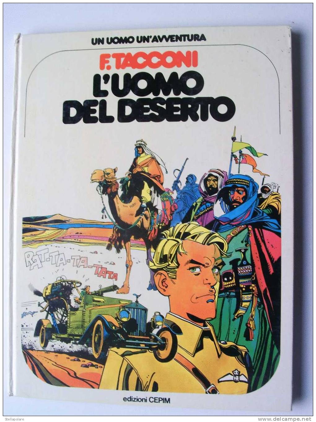 TACCONI - L'UOMO DEL DESERTO - CARTONATO DI GRANDE FORMATO A COLORI ORIGINALE - Clásicos 1930/50