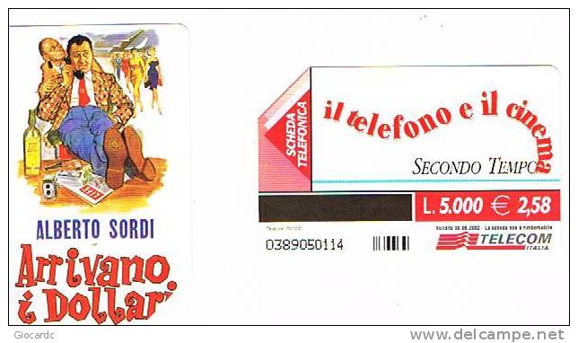 TELECOM ITALIA  - CAT. C.& C  F3278 -  IL TELEFONO E IL CINEMA: ARRIVANO I DOLLARI ( ALBERTO SORDI)  -  USATA - Pubbliche Speciali O Commemorative