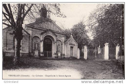 Verdelais  - Le Calvaire - Chapelle De Ste Agonie   : Achat Immédiat - Verdelais