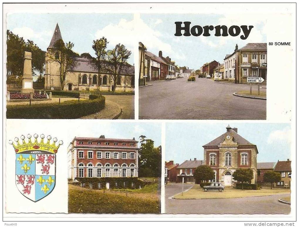 80 - HORNOY - Multi Vues - écusson - Hornoy Le Bourg