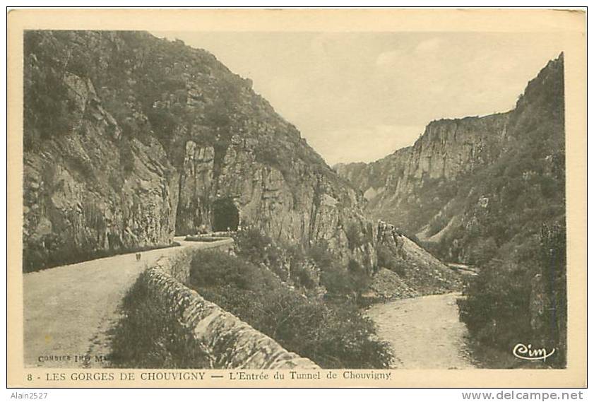 03 - Les Gorges De CHOUVIGNY - L'Entrée Du Tunnel De Chouvigny (Cim, N° 8) - Autres & Non Classés