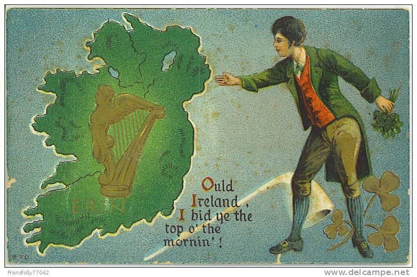 ST PATRICK DAY GREETING Irishman Wishes TOP O´ THE MORNIN To IRELAND Circa -1910 - Saint-Patrick