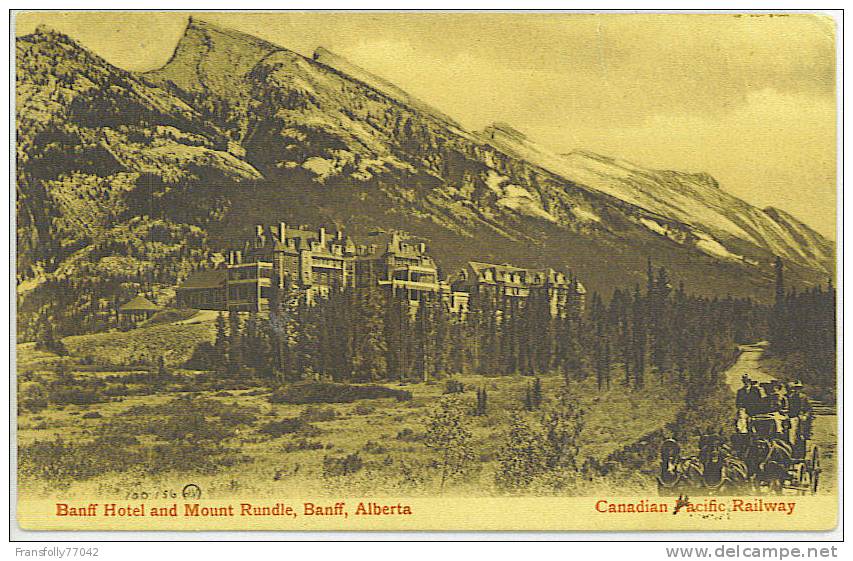 BANFF ALBERTA CANADA Banff Hotel & Mt. Rundle HORSE DRAWN CARRIAGE Hotel Guests CIRCA - 1905 - Banff