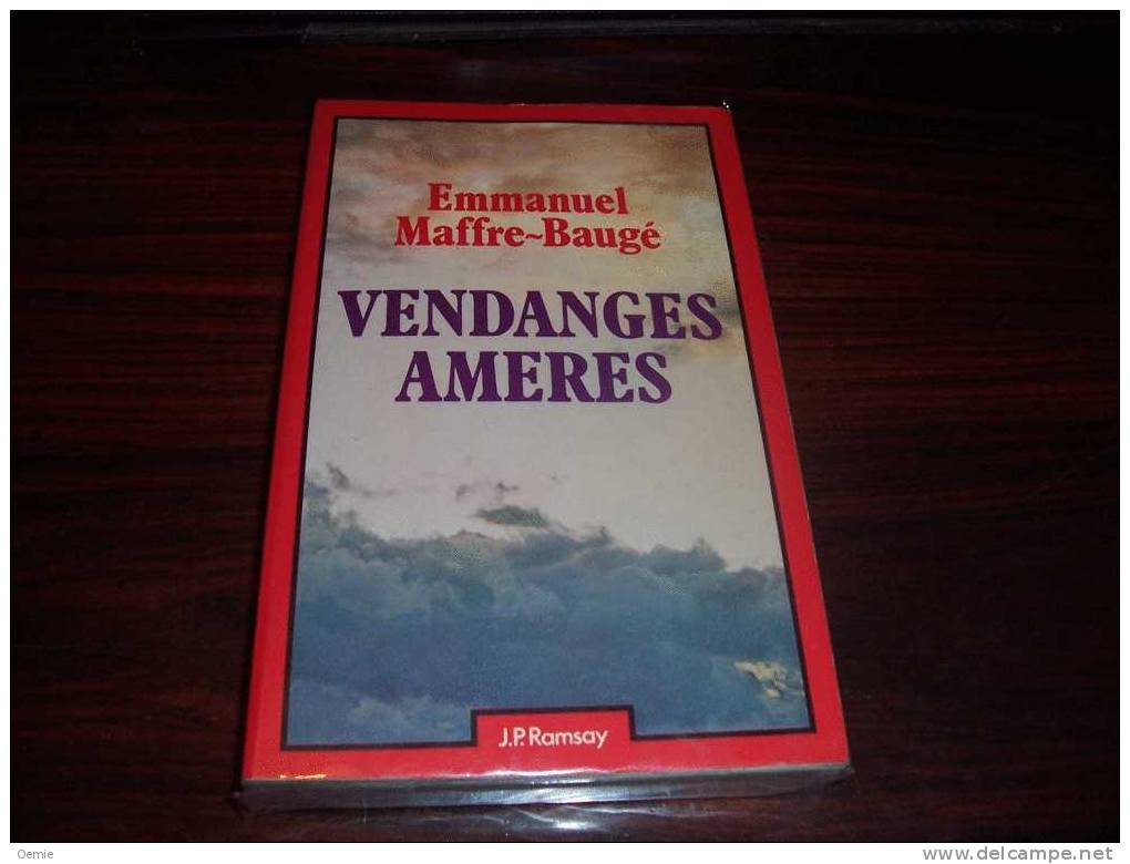 VENDANGES AMERES PAR EMMANUEL MAFFRE BAUGE - Schwarzer Roman