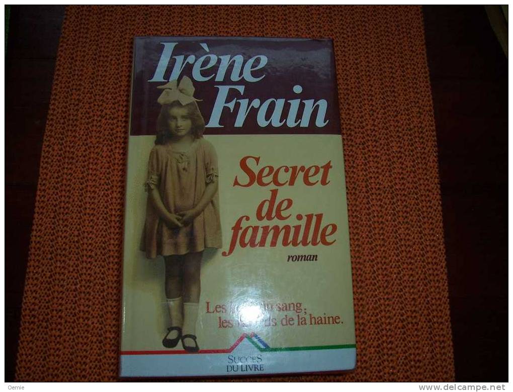 SECRET DE FAMILLE  DE IRENE FRAIN - Schwarzer Roman