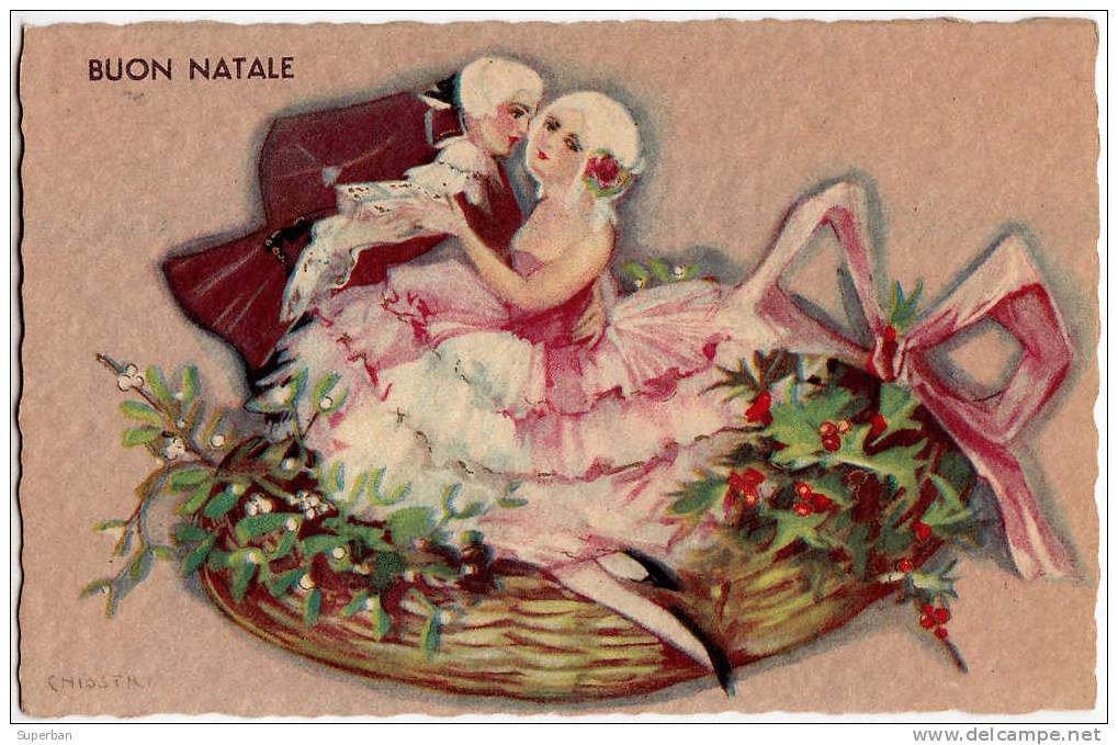 ART DÉCO : COUPLE De BELLE ÉPOQUE Avec GUI à NOËL - SUPERBE ILLUSTRATION SIGNÉE: CHIOSTRI (c-975) - Chiostri, Carlo