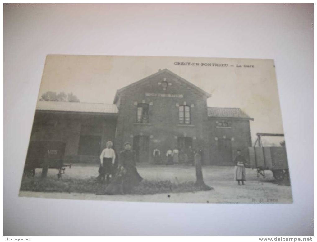 2 Bql - CPA - CRECY-EN-PONTHIEU - La Gare - [80] Somme - - Crecy En Ponthieu