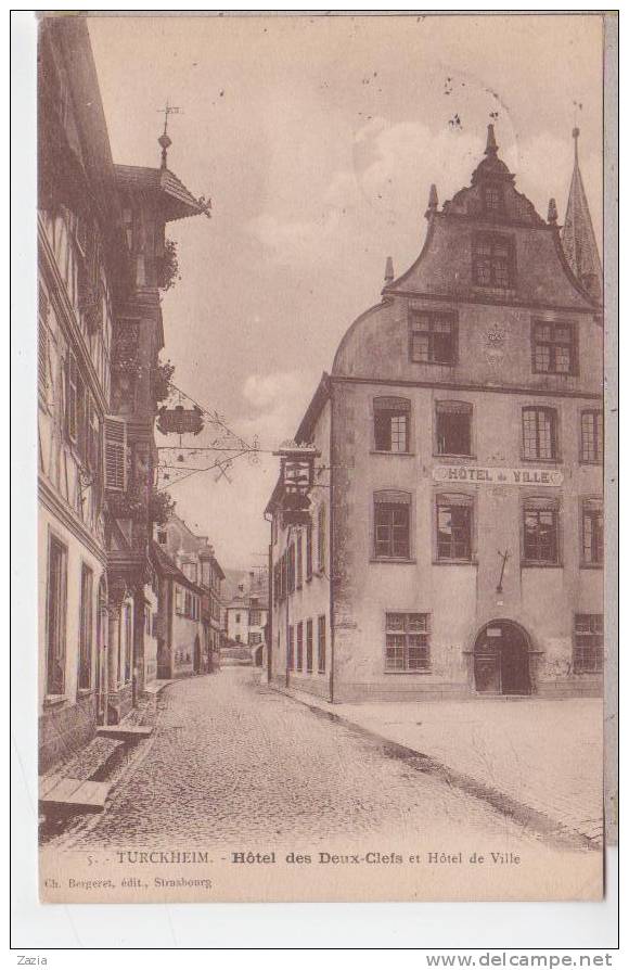 68.242/  TURCKHEIM - Hôtel Des Deux Clefs Et Hôtel De Ville - Turckheim