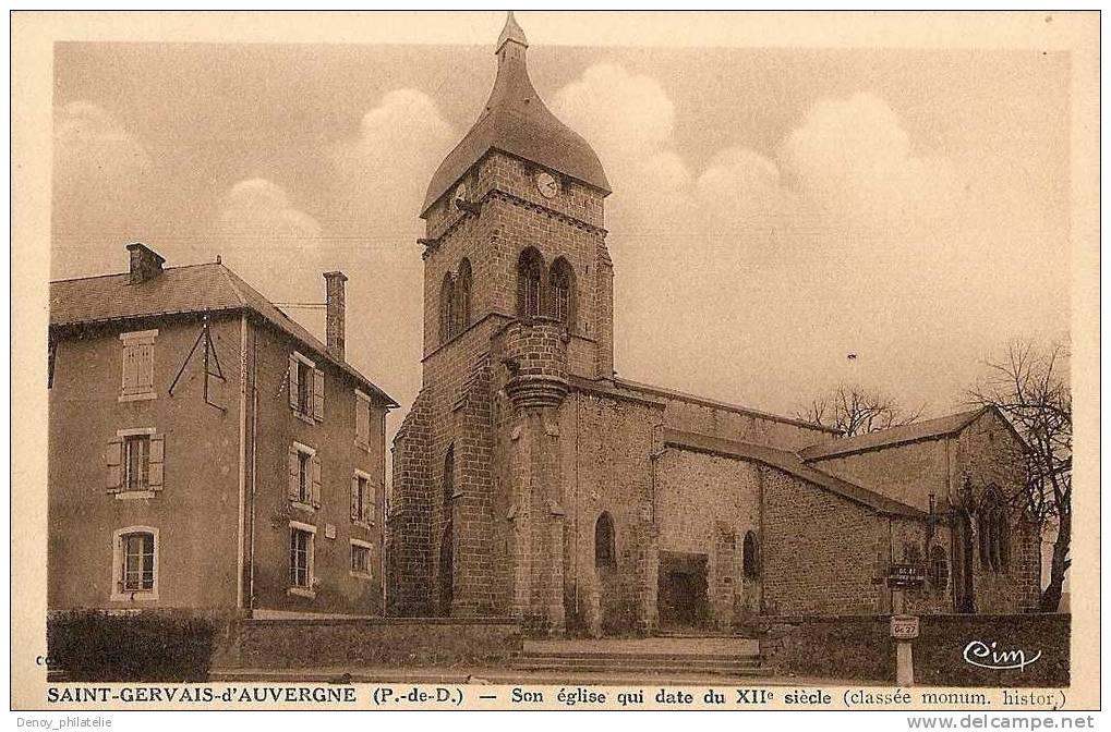63/ SAINT GERVAIS D'AUVERGNE / SON EGLISE QUI DATE DU XIIe SIECLE - Saint Gervais D'Auvergne
