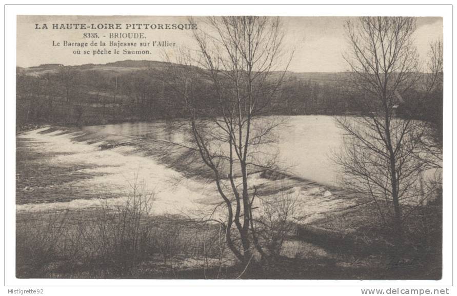 BRIOUDE (43). LA HAUTE-LOIRE PITTORESQUE. Le Barrage De La Bajeasse Sur L´Allier Où Se Pêche Le Saumon. Réf. 8335. - Brioude