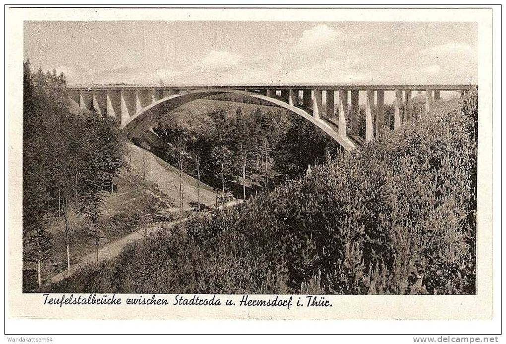 AK 2 Teufelstalbrücke Zwischen Stadtroda U. Hermsdorf I. Thür. 22.6.42.-16 WEISSENBORN A über BAD KLOSTERLAUSNITZ (THÜR) - Bad Klosterlausnitz
