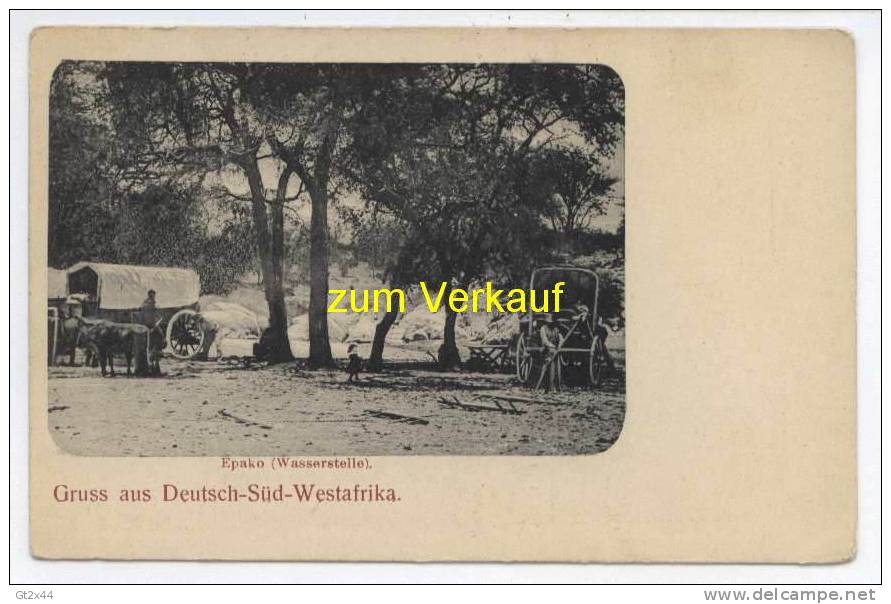 Deutsch-Süd-West-Afrika, Epako (Wasserstelle) - Ehemalige Dt. Kolonien