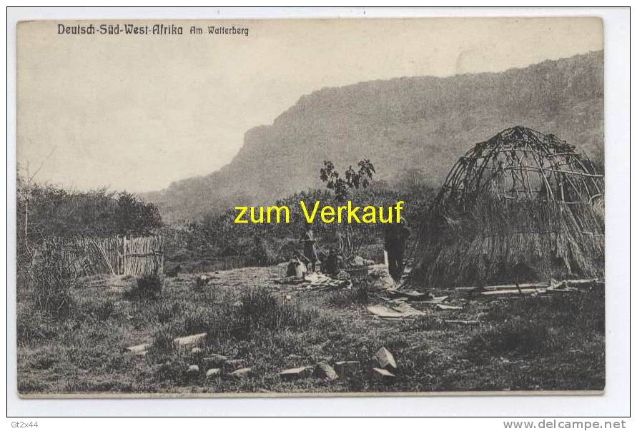 Deutsch-Süd-West-Afrika, Am Watterberg - Ehemalige Dt. Kolonien