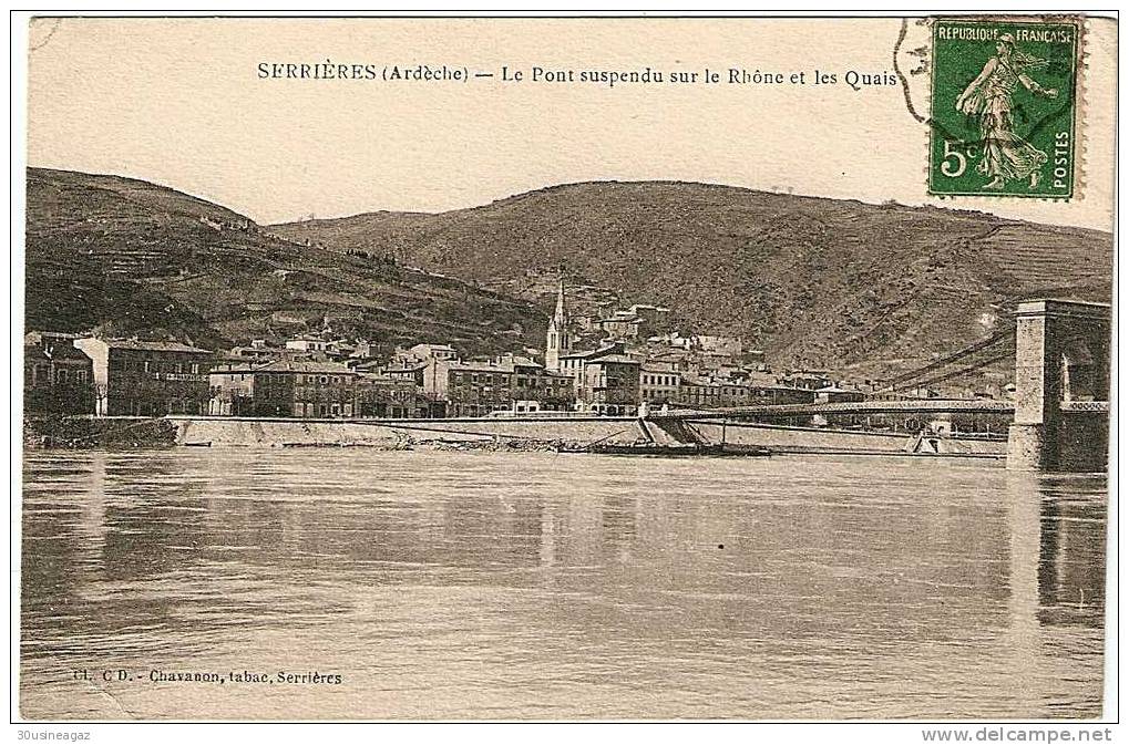 CPA,.07 Serrières Le Pont Suspendu Sur Le Rhone Et Les Quais 1918 - Serrières