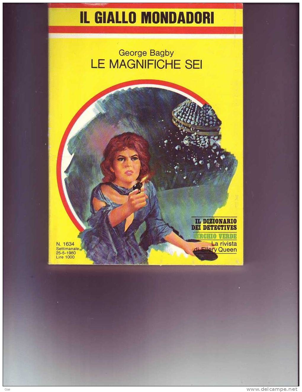 LE MAGNIFICHE SEI  (Mondadori) 1980 - Thrillers