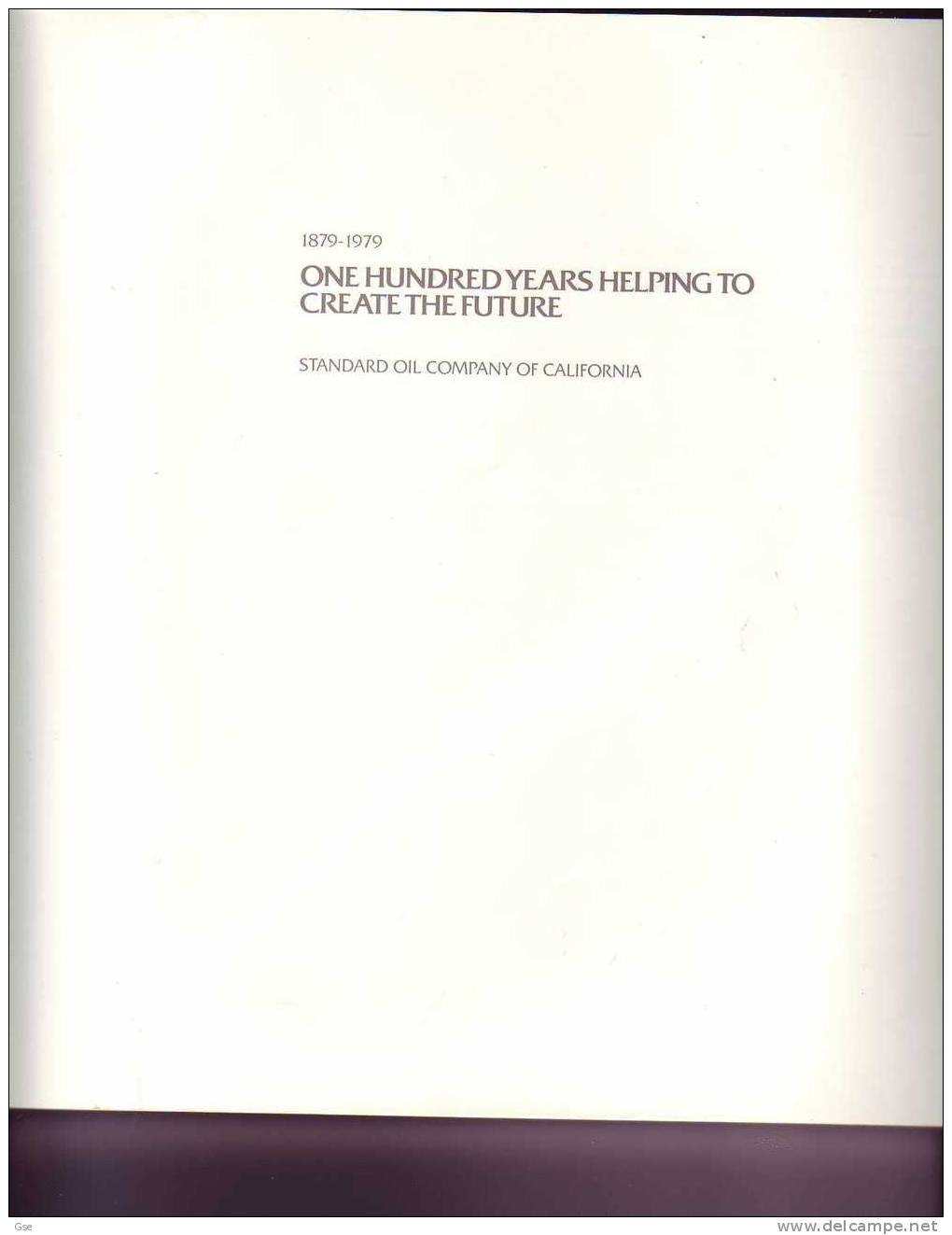 ONE HUNDRED YEARS HELPING TO CREATE THE FUTURE 1879-1979 (oil) - Altri & Non Classificati