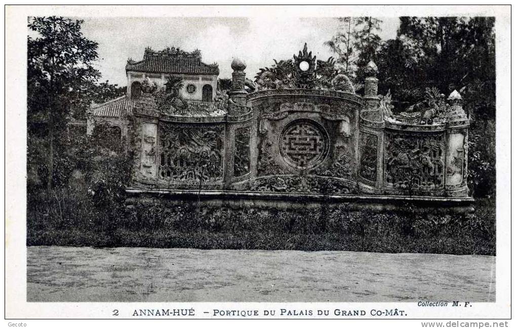 Annam - Hué - Portique Du Palais Du Grand Co Mat - Viêt-Nam