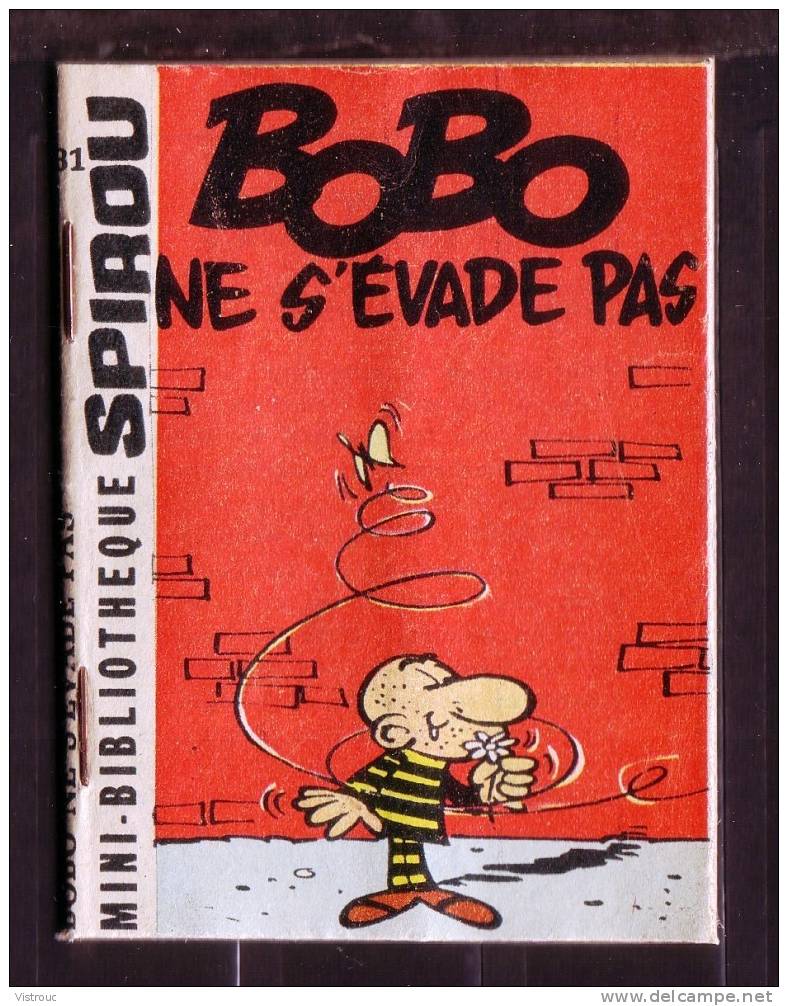 Mini-récit N° 131 - "BOBO NE S'EVADE PAS", De ROSY Et DELIEGE - Supplément à Spirou - Monté. - Spirou Magazine