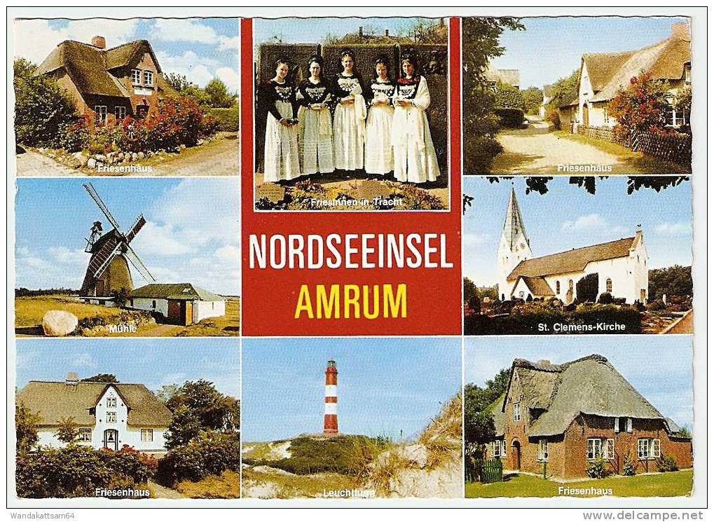 AK831NORDSEEINSEL  AMRUM Mehrbildkarte 8 Bilder Mühle Friesenhaus Leuchtturm Kirche Tracht 2278 NEBEL AMRUM Werbestempel - Nordfriesland