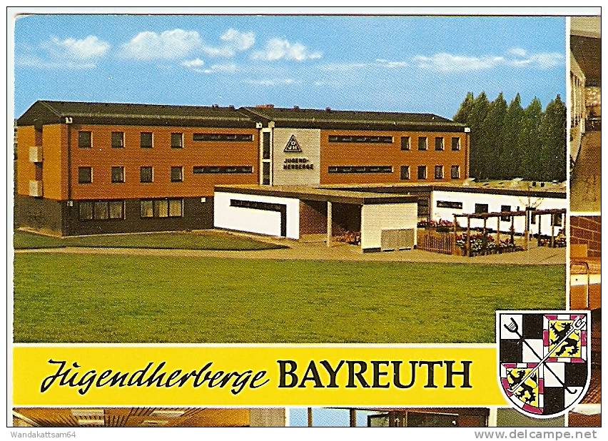 AK 258 Jugendherberge Bayreuth 8580 BAYREUTH An Kreuzsteinbad Mehrbild Mit Wappen 6 Bilder Freischach - Bayreuth