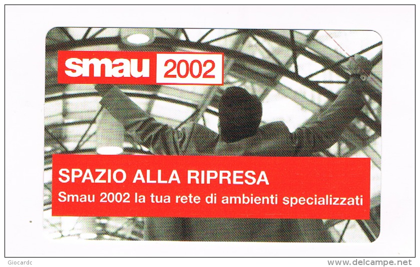 TELECOM ITALIA  - CAT. C.& C 3708 - SMAU 2002, MILANO -  NUOVA - RIF. CP - Pubbliche Speciali O Commemorative