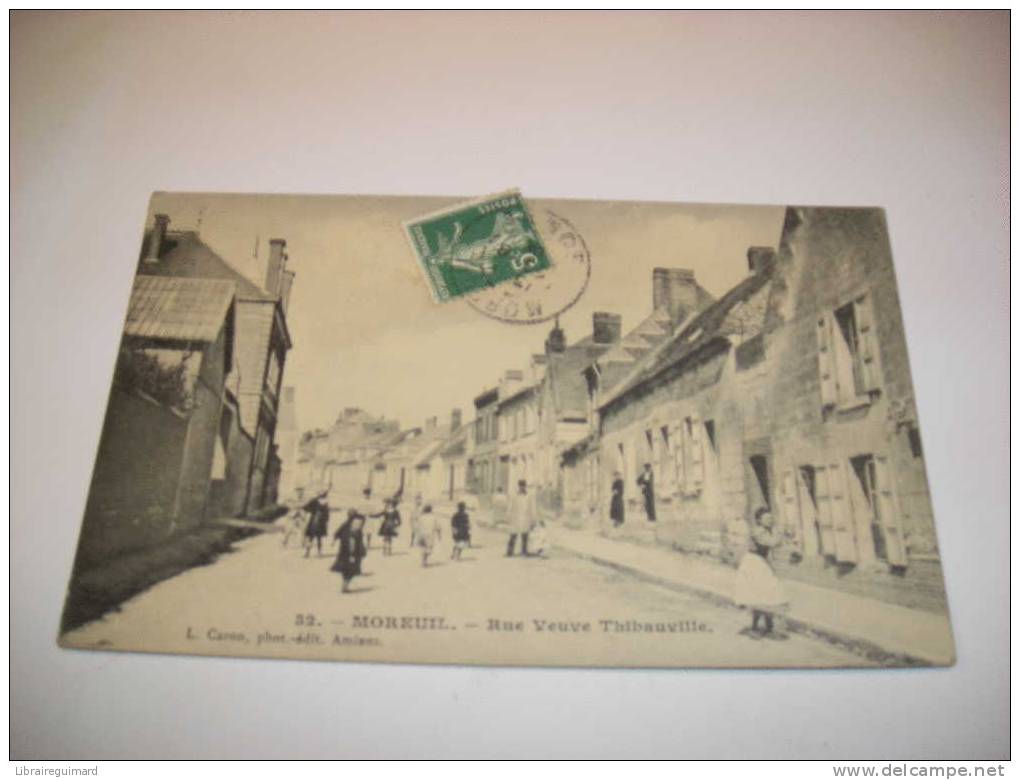 2 Bsg - CPA N°32 - MOREUIL - Rue Veuve Thibauville - [80] Somme - - Moreuil