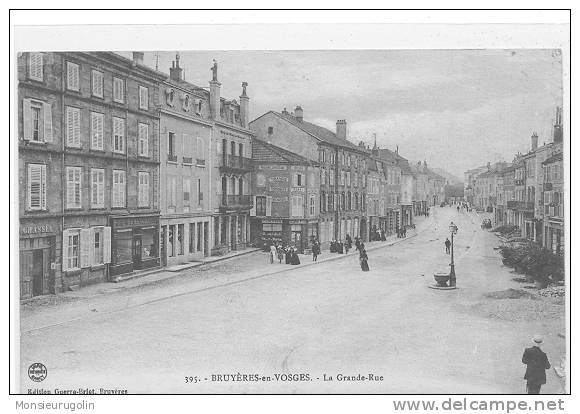 88 )) BRUYERES En VOSGES - La Grande Rue, Edit Guerre Briot ** - Bruyeres