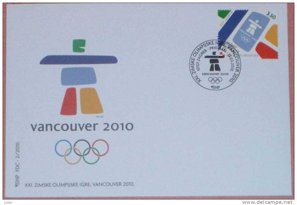 WINTER OLYMPIC GAMES - VANCOUVER 2010 Canada ( Croatia FDC ) Jeux Olympiques D`hiver Juegos Olímpicos De Invierno - Winter 2010: Vancouver